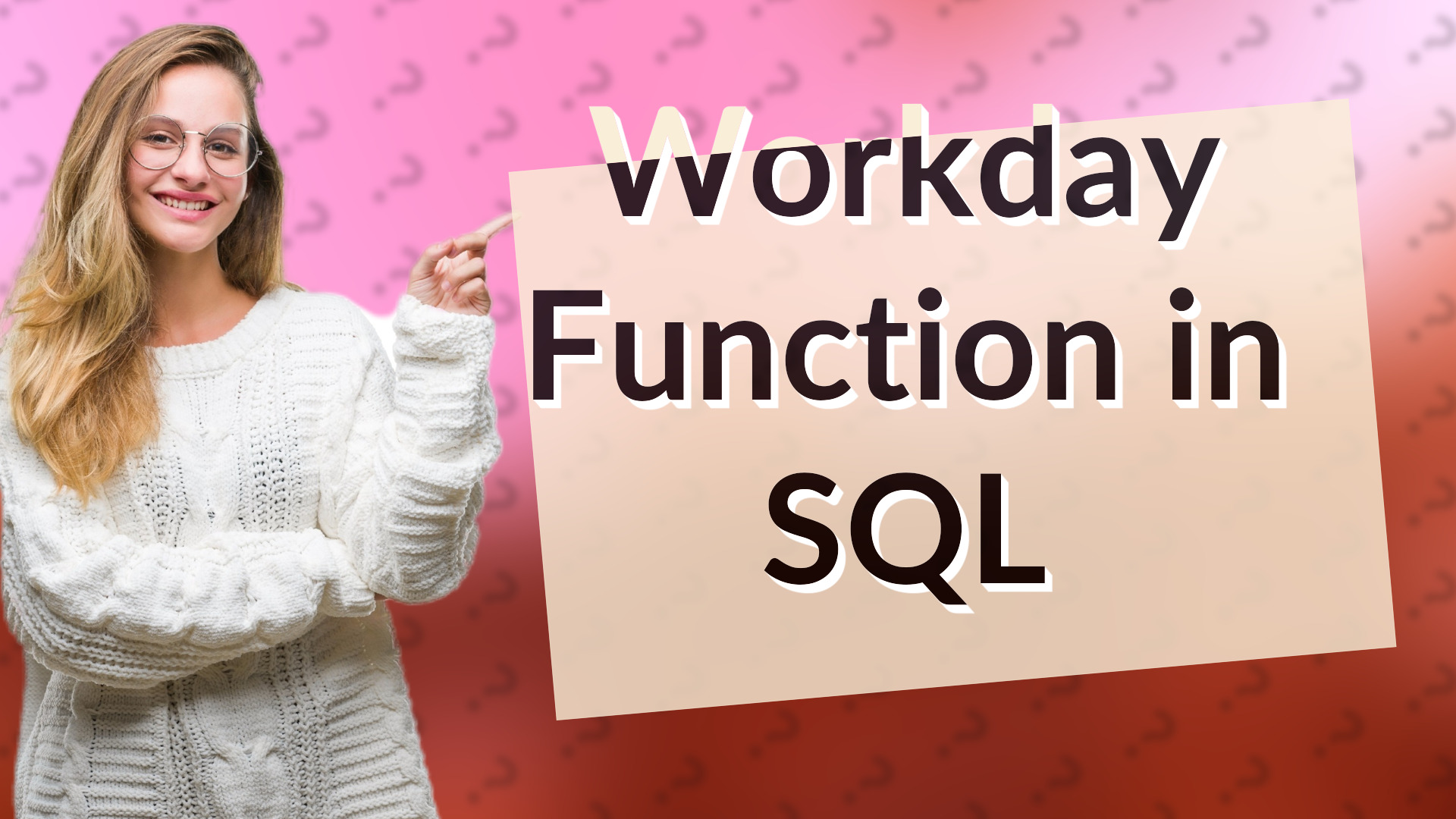 Workday Function in SQL
