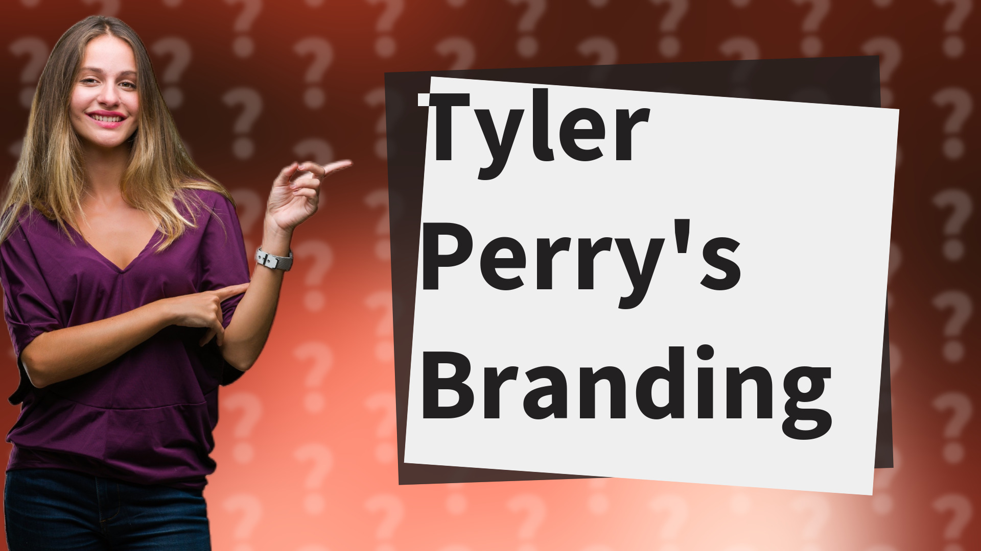 Tyler Perry's Branding