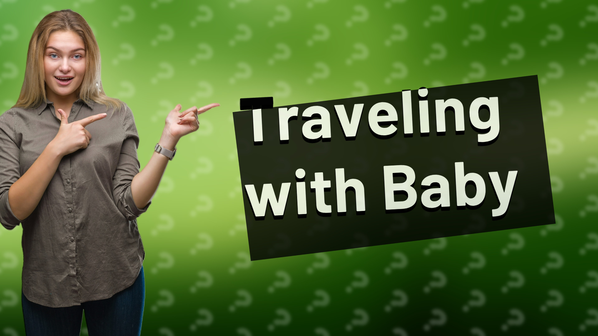 Traveling with Baby