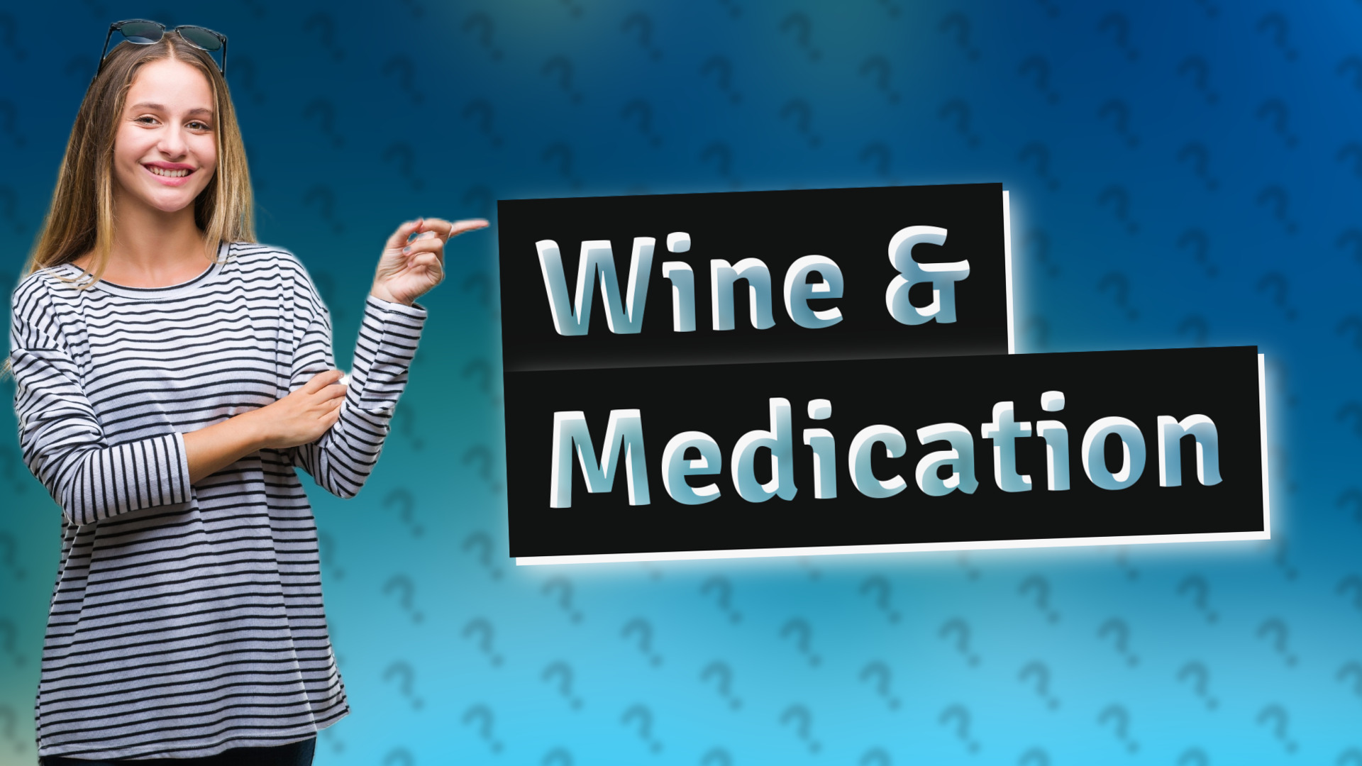 Wine & Medication