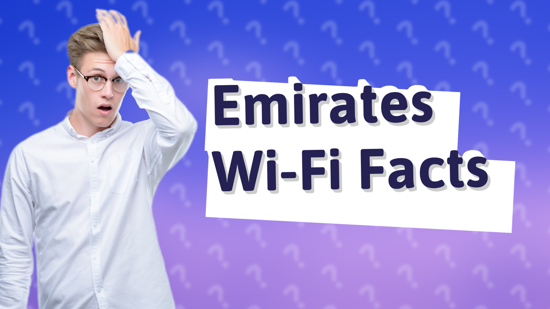 Emirates Wi-Fi Facts