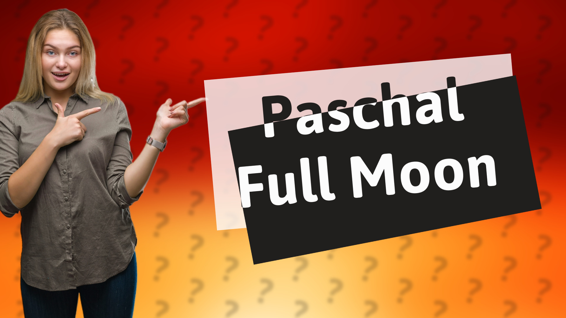 Paschal Full Moon