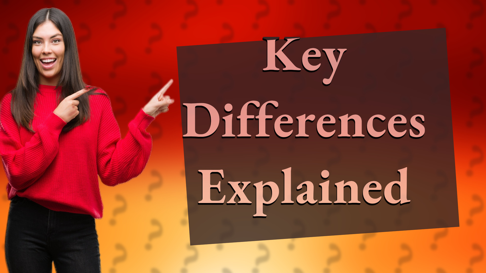 Key Differences Explained