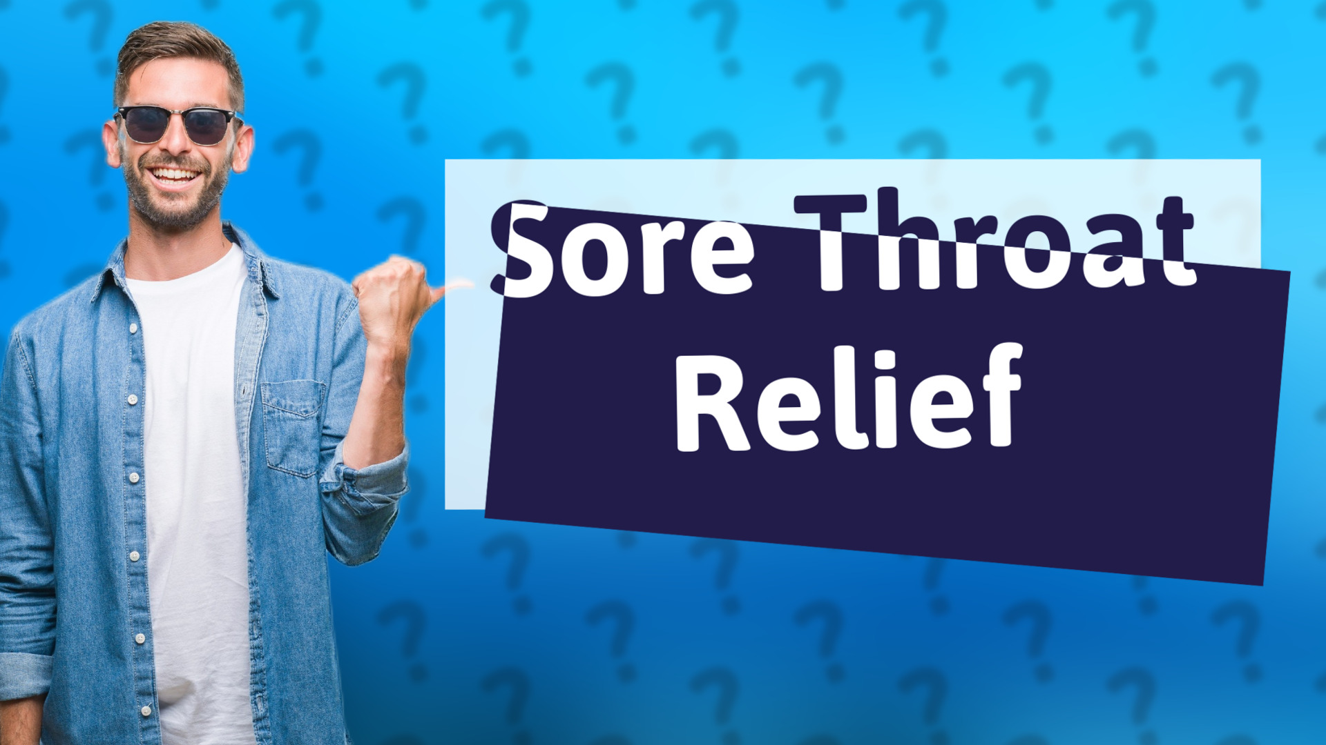 Sore Throat Relief