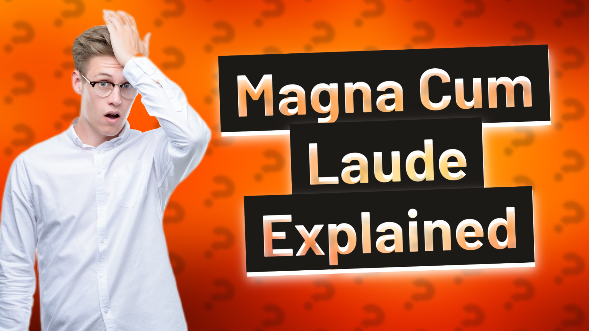 Magna Cum Laude Explained