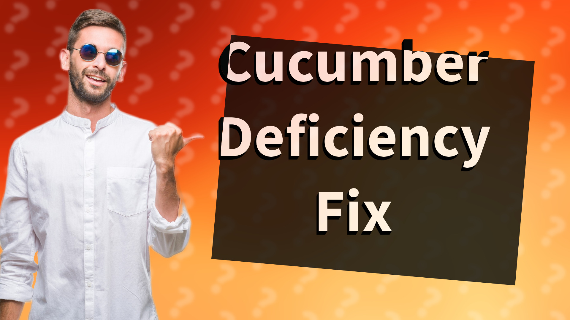 Cucumber Deficiency Fix