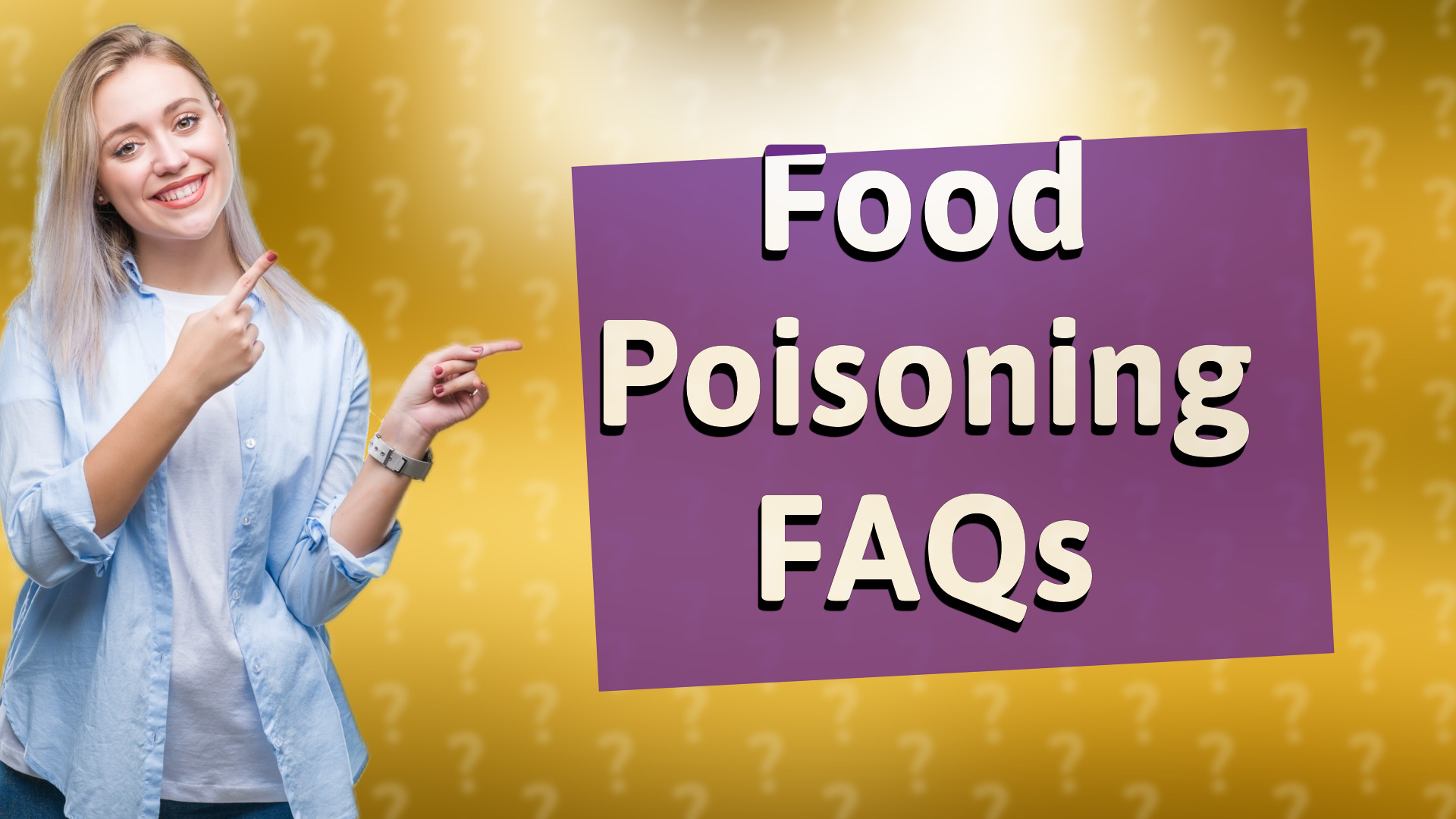 Food Poisoning FAQs