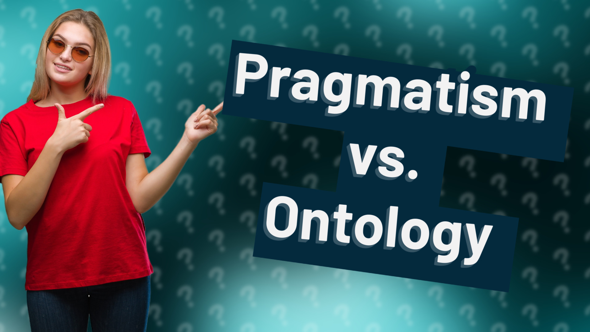 Pragmatism vs. Ontology