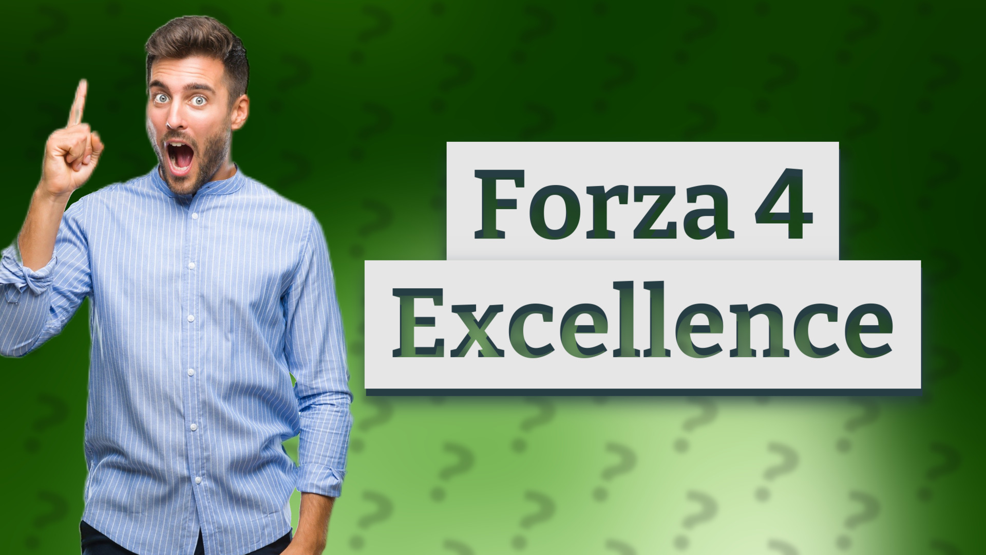 Forza 4 Excellence