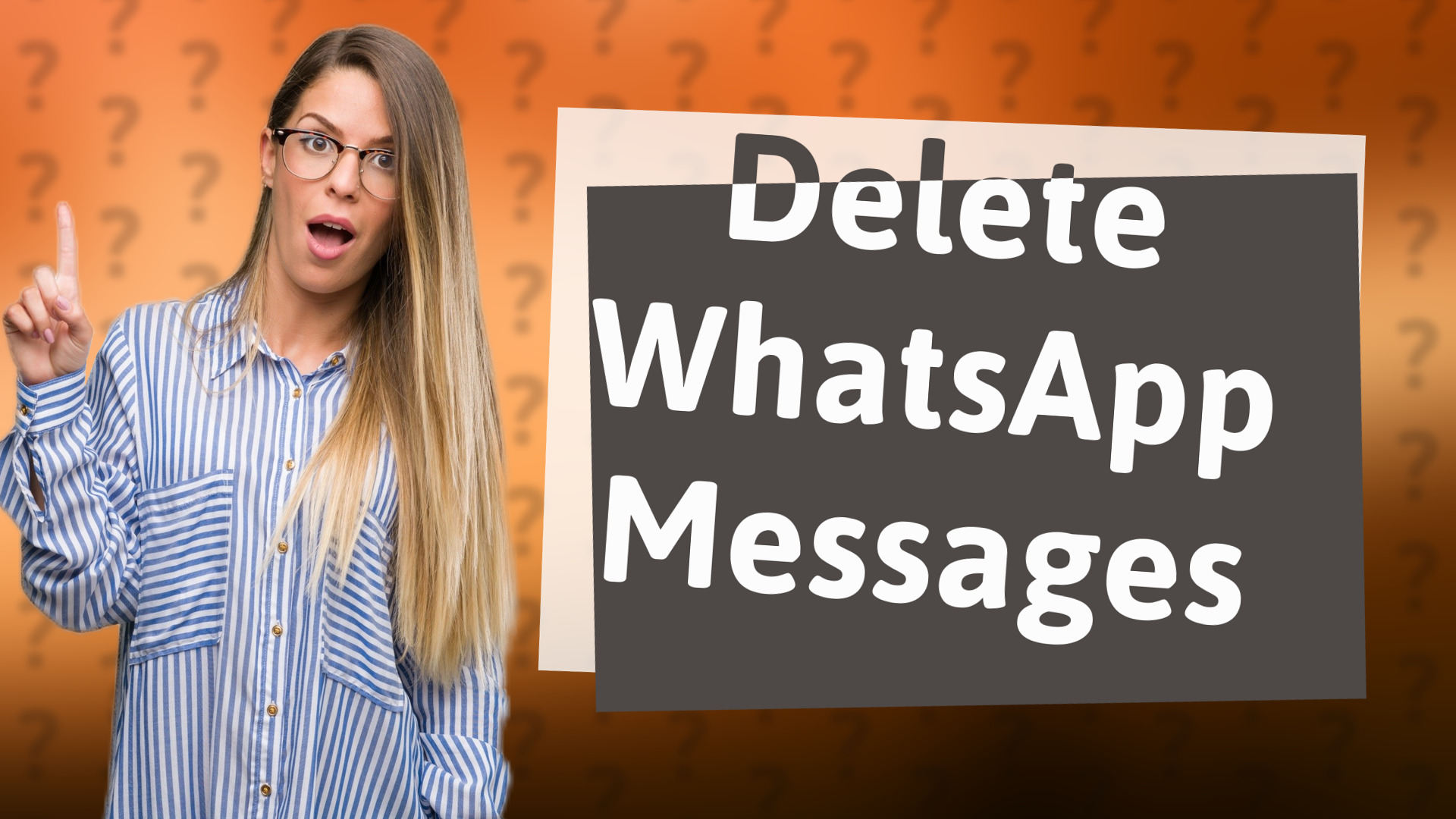 Delete WhatsApp Messages