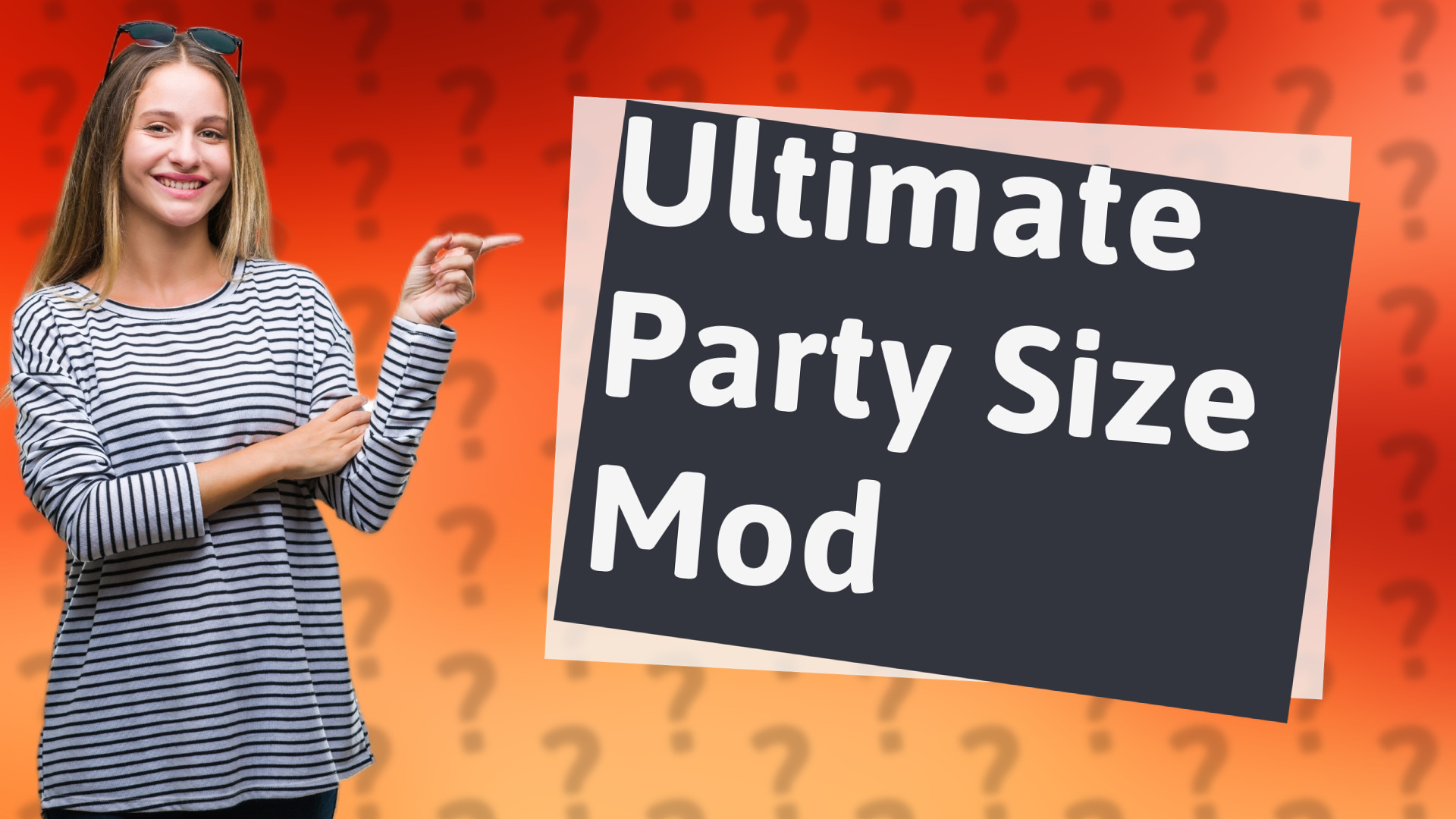 Ultimate Party Size Mod