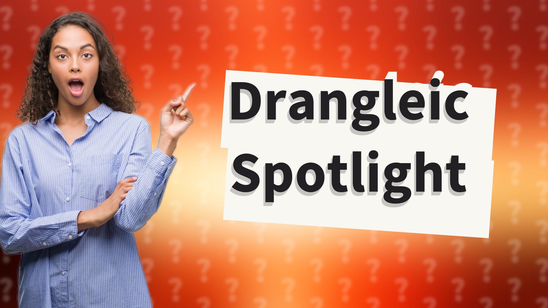 Drangleic Spotlight