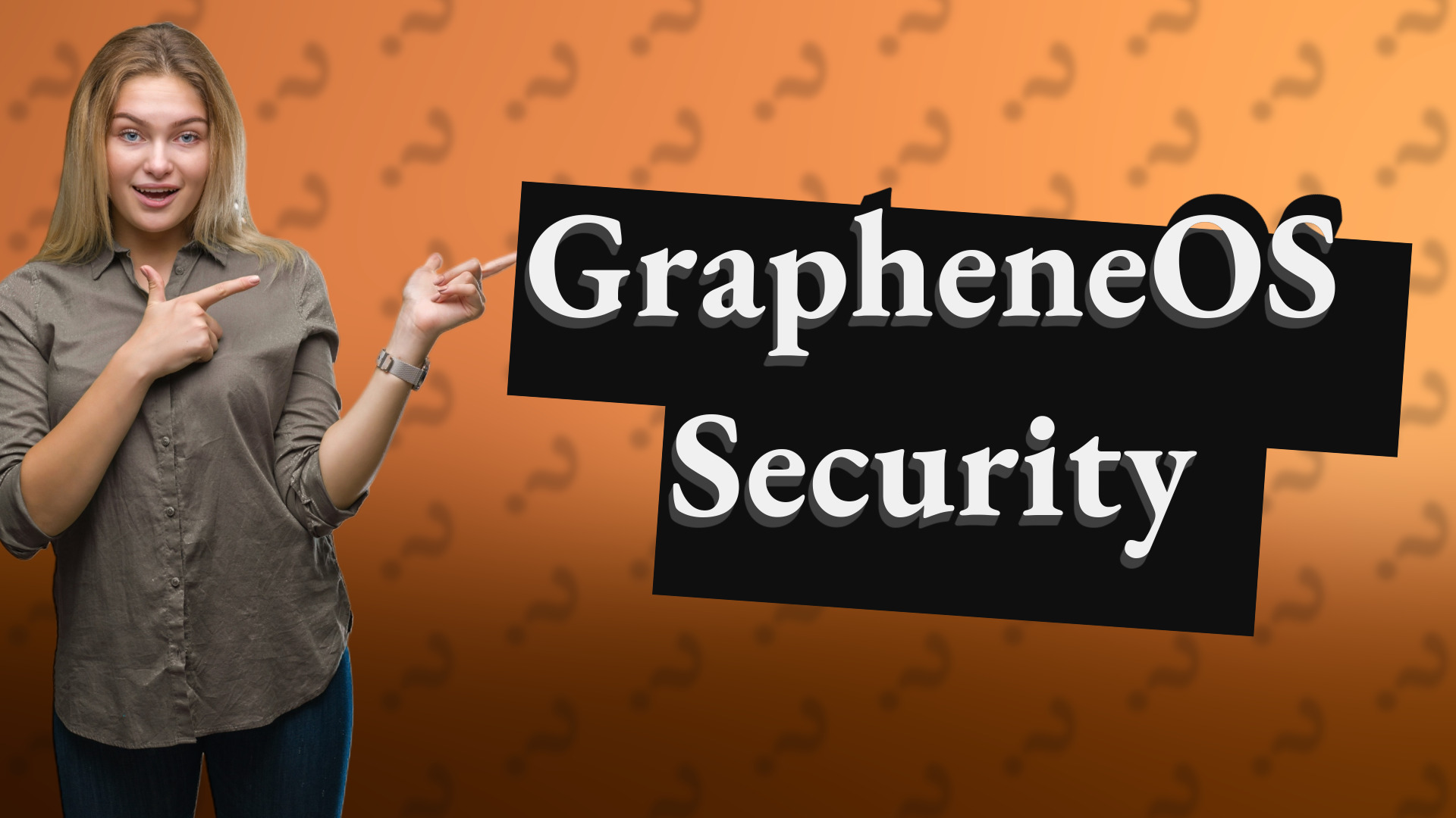 GrapheneOS Security