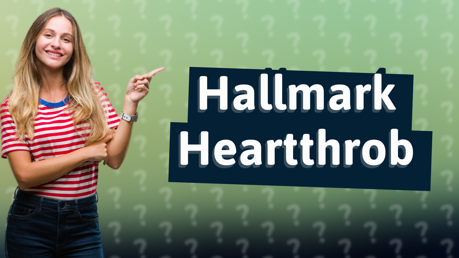 Hallmark Heartthrob