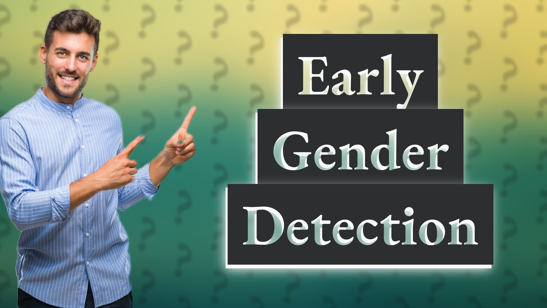Early Gender Detection