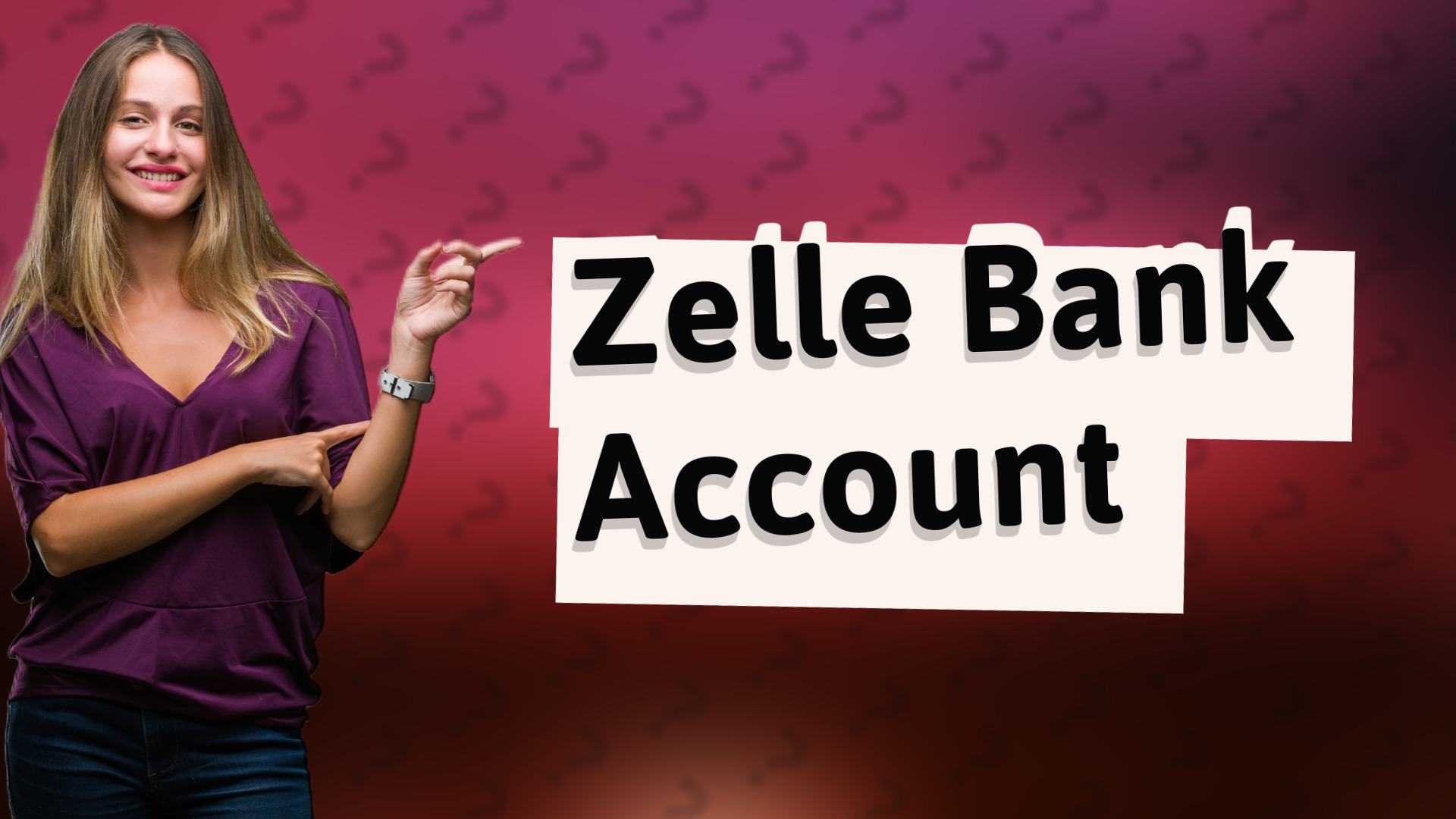Zelle Bank Account