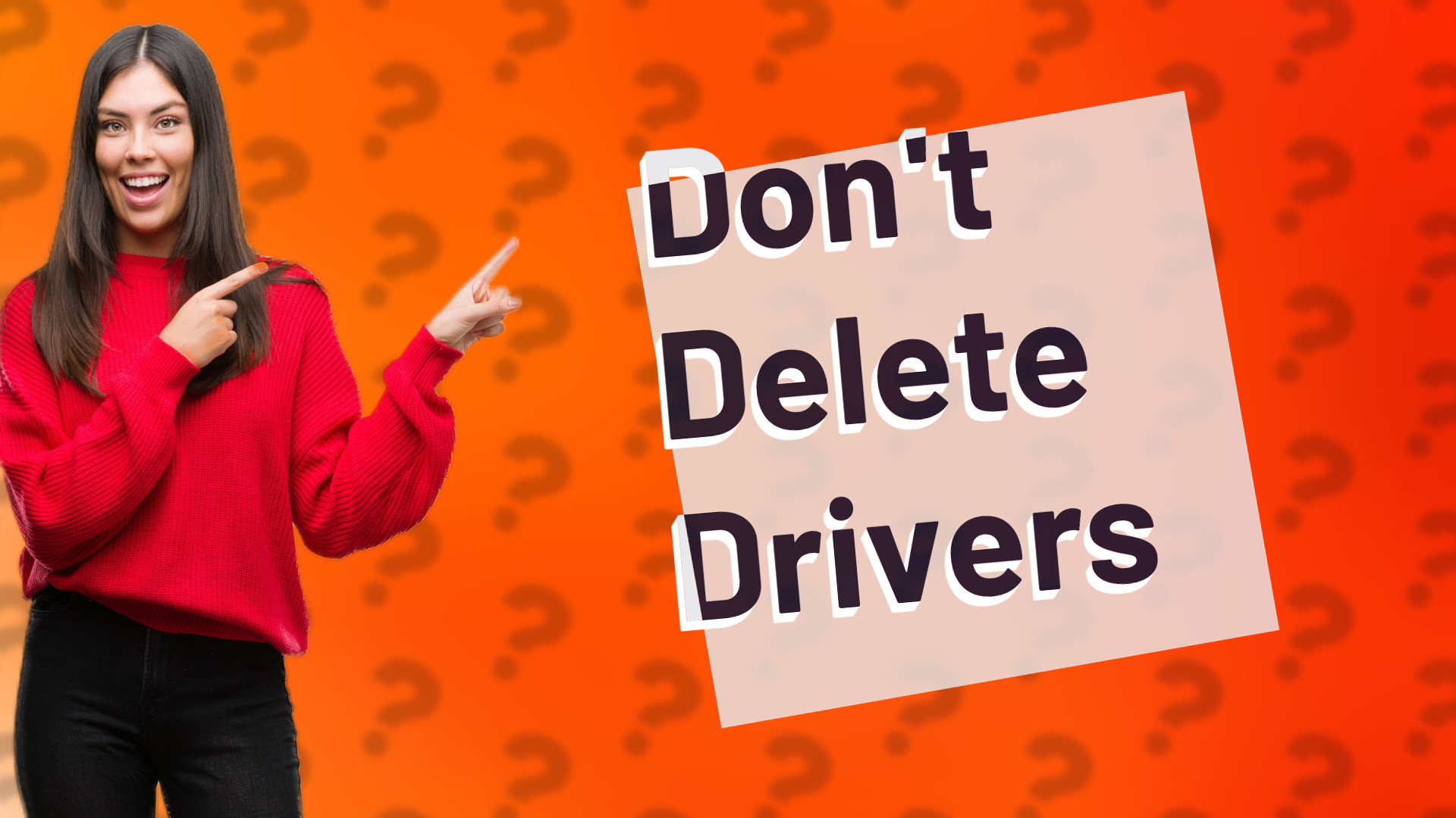 Don't Delete Drivers