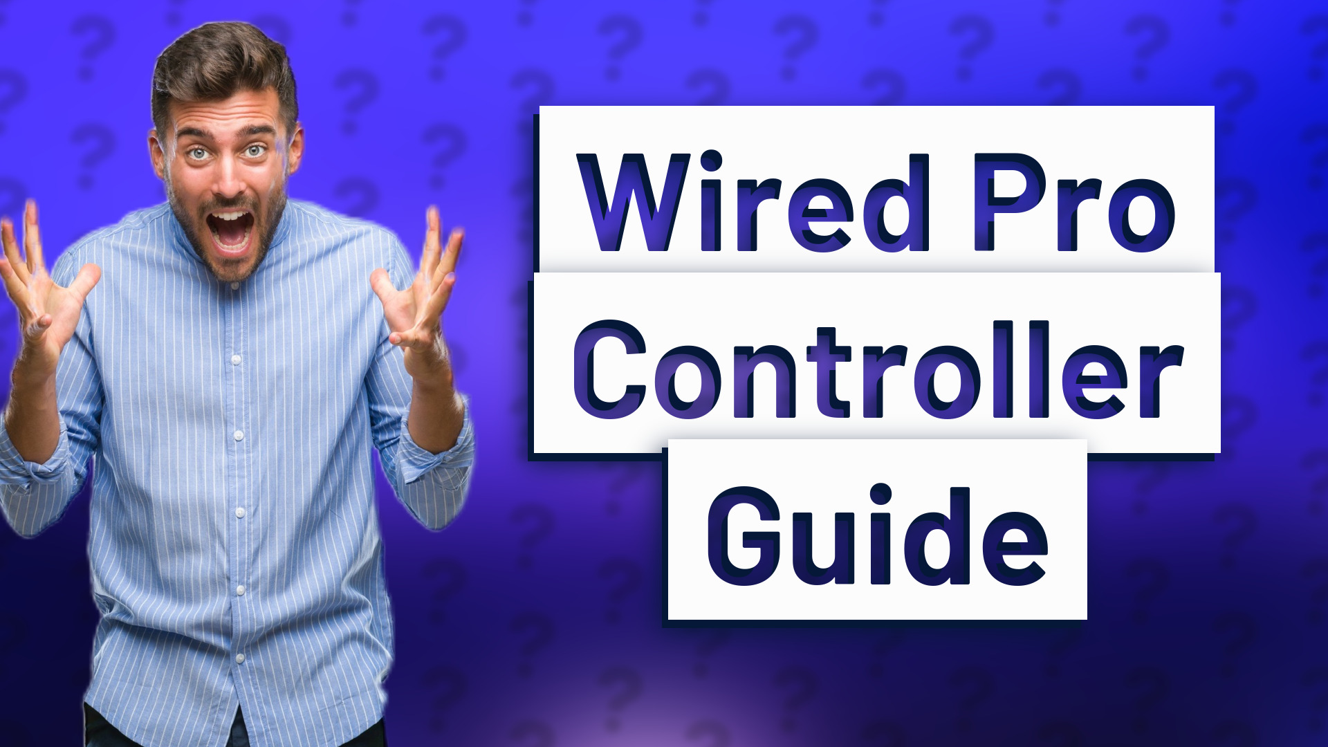 Wired Pro Controller Guide
