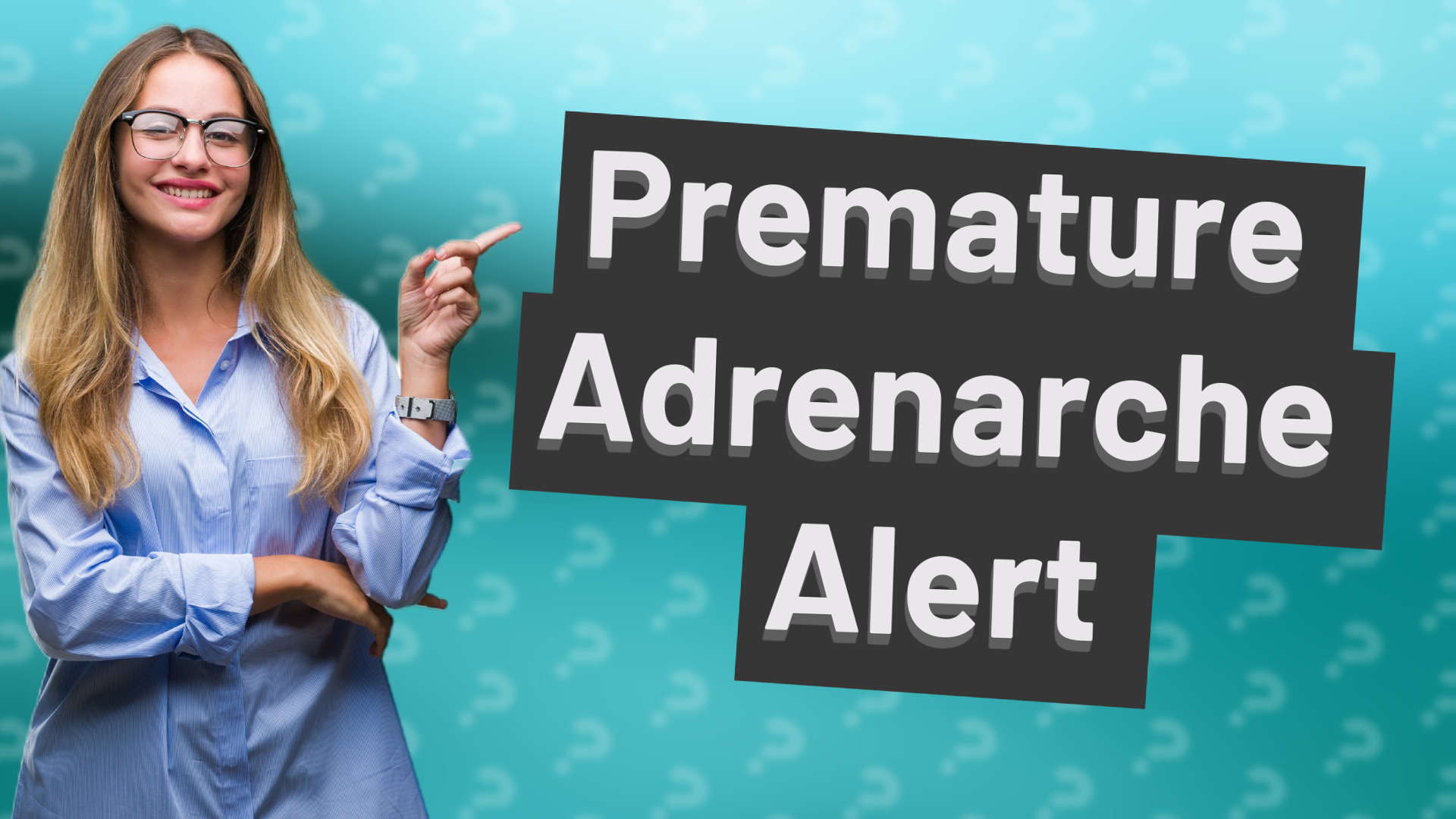 Premature Adrenarche Alert