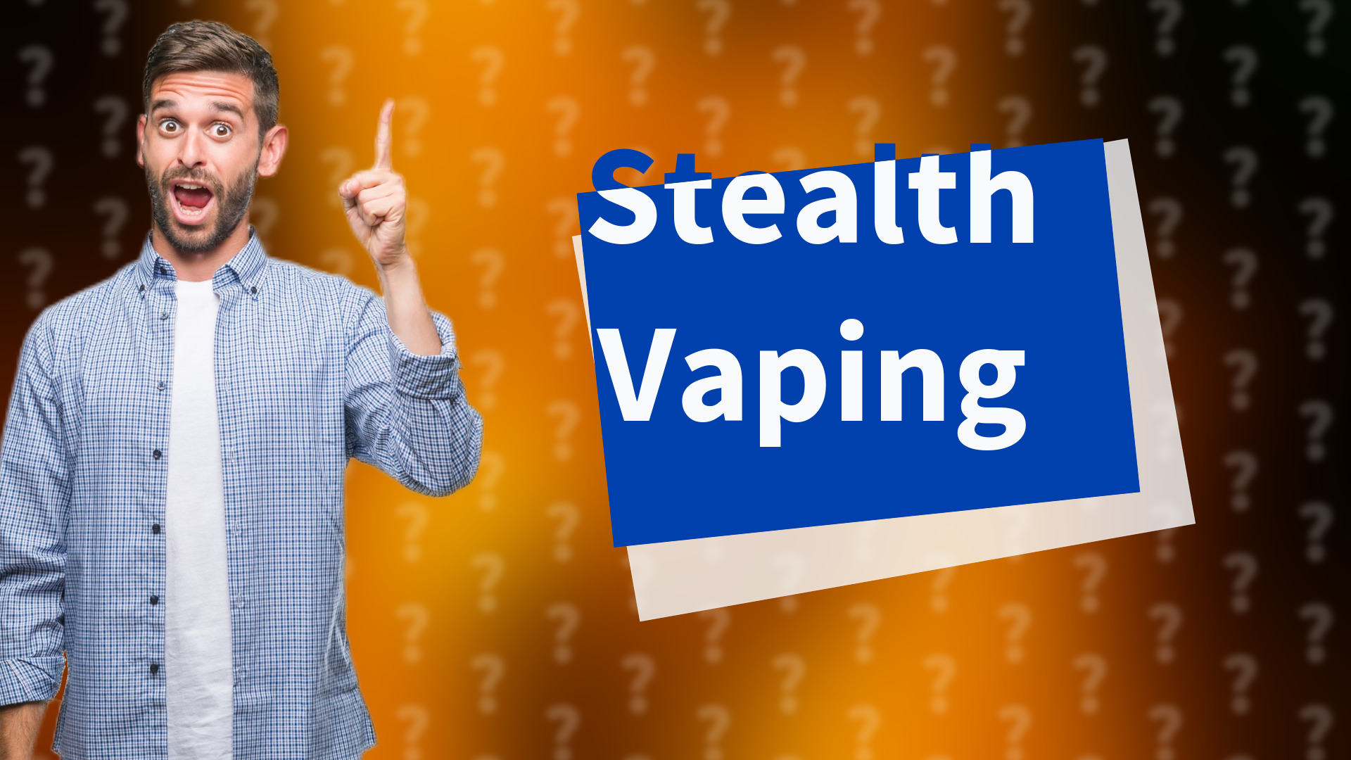 Stealth Vaping