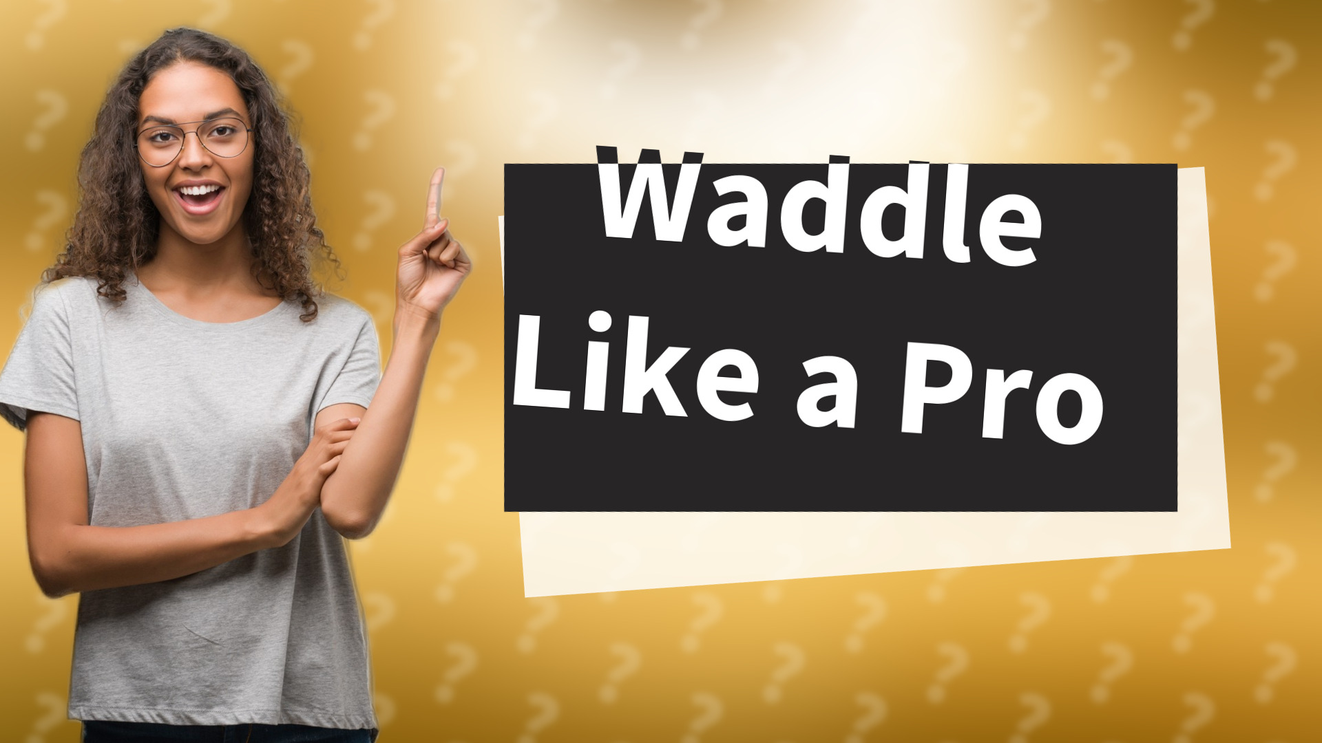 Waddle Like a Pro