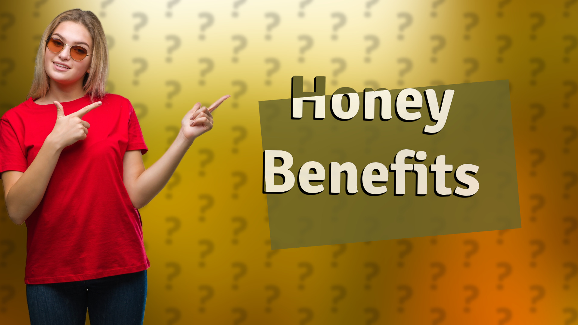 Honey Benefits