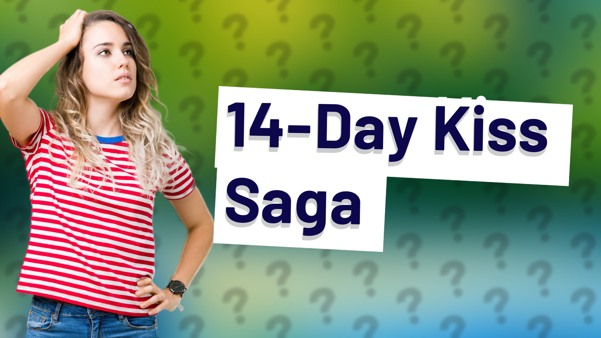 14-Day Kiss Saga