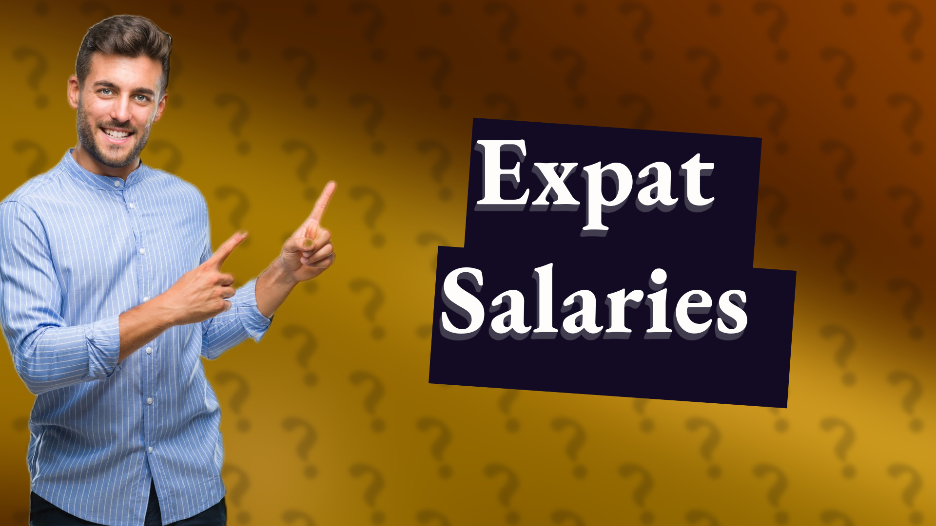 Expat Salaries