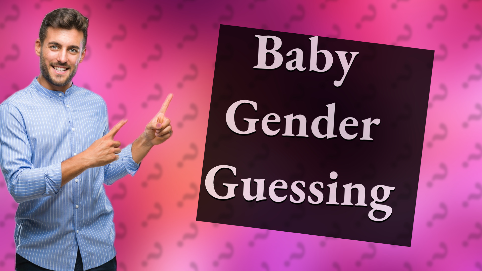 Baby Gender Guessing