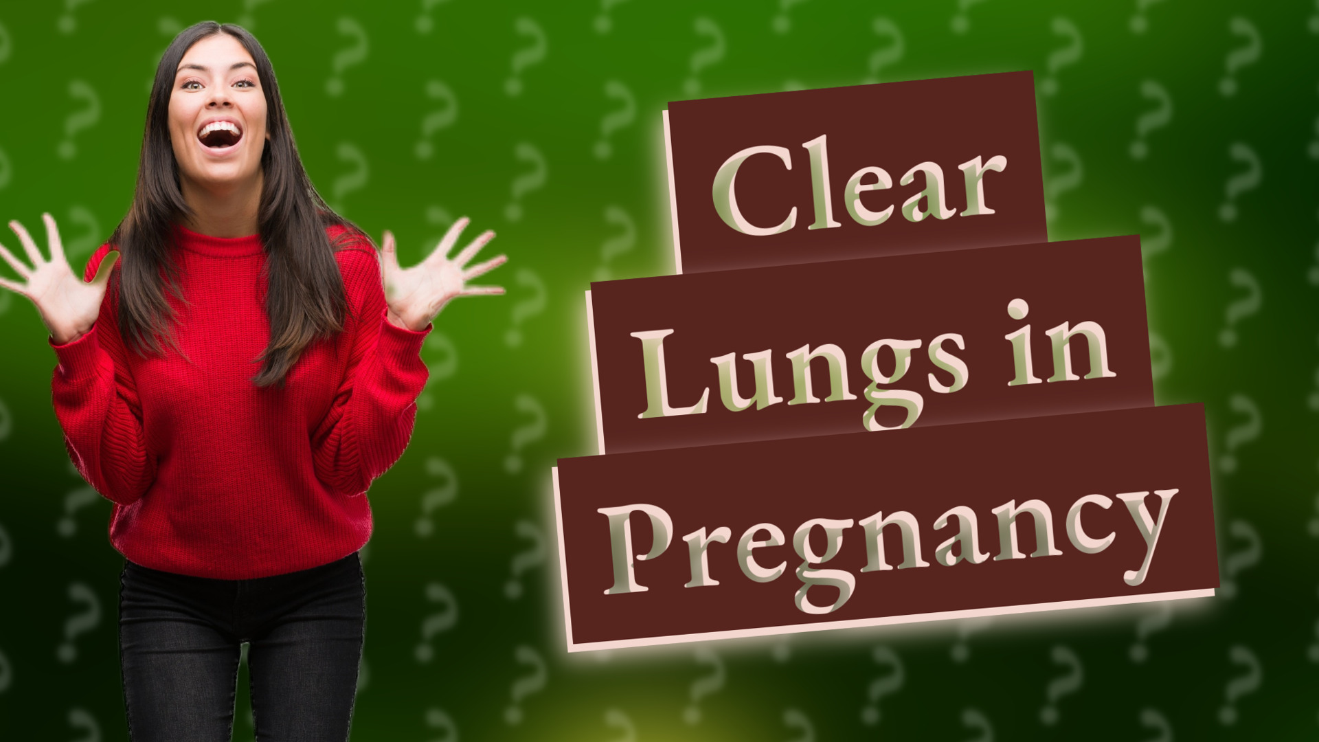 Clear Lungs in Pregnancy