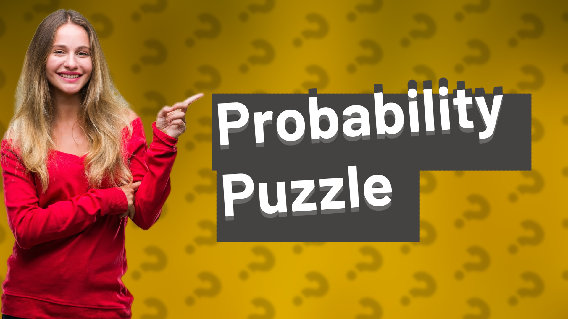 Probability Puzzle
