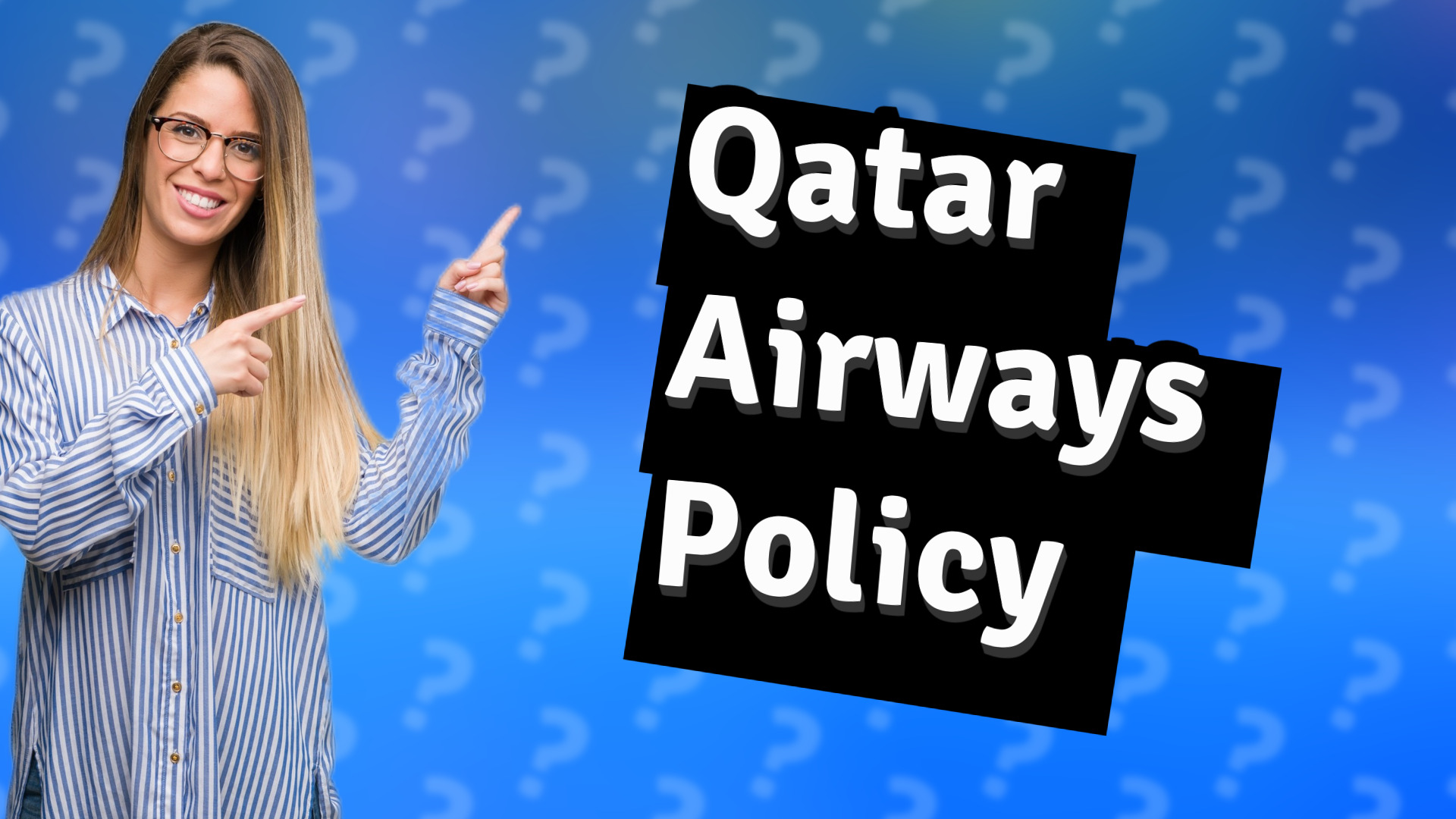Qatar Airways Policy