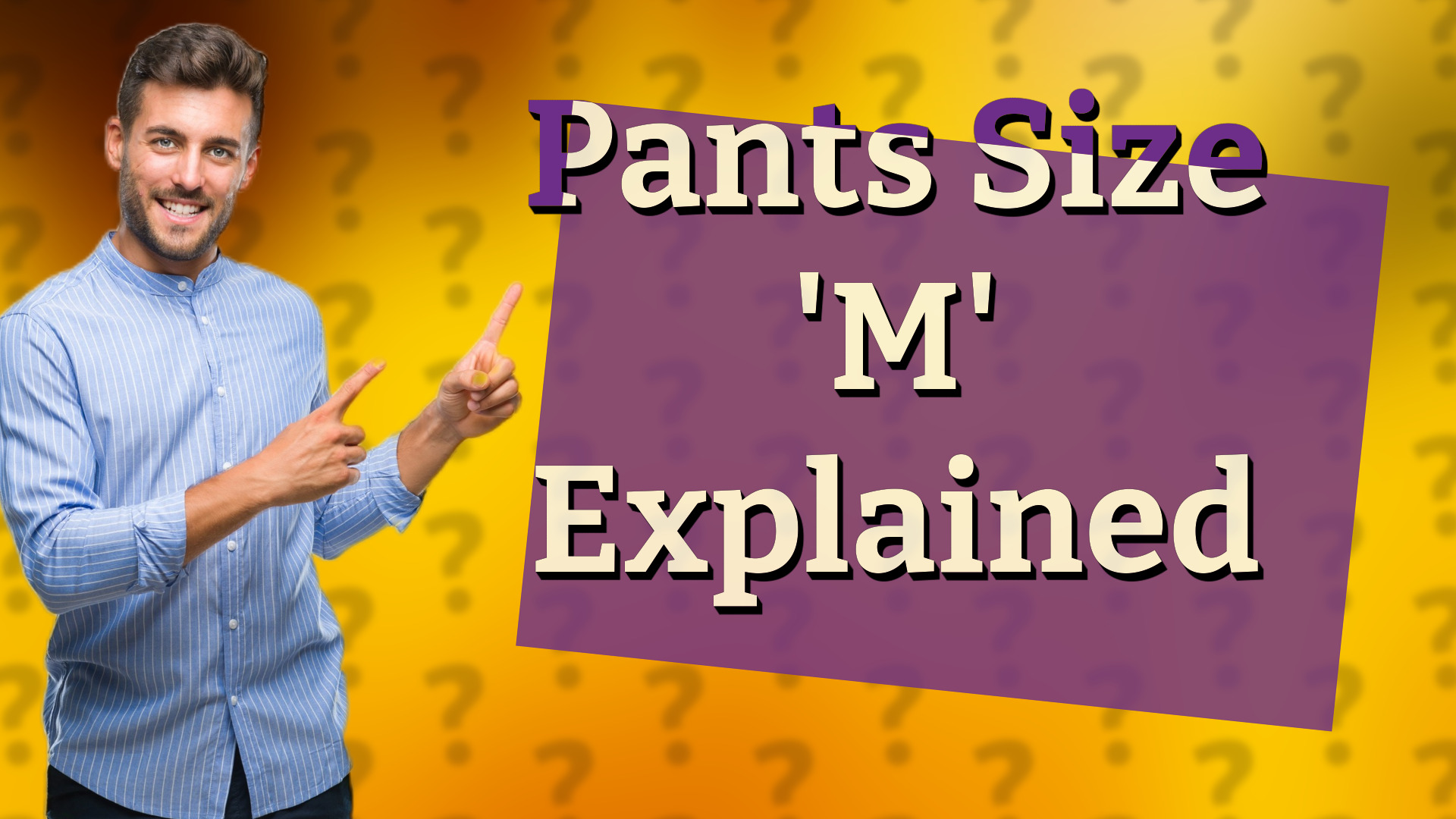 Pants Size 'M' Explained