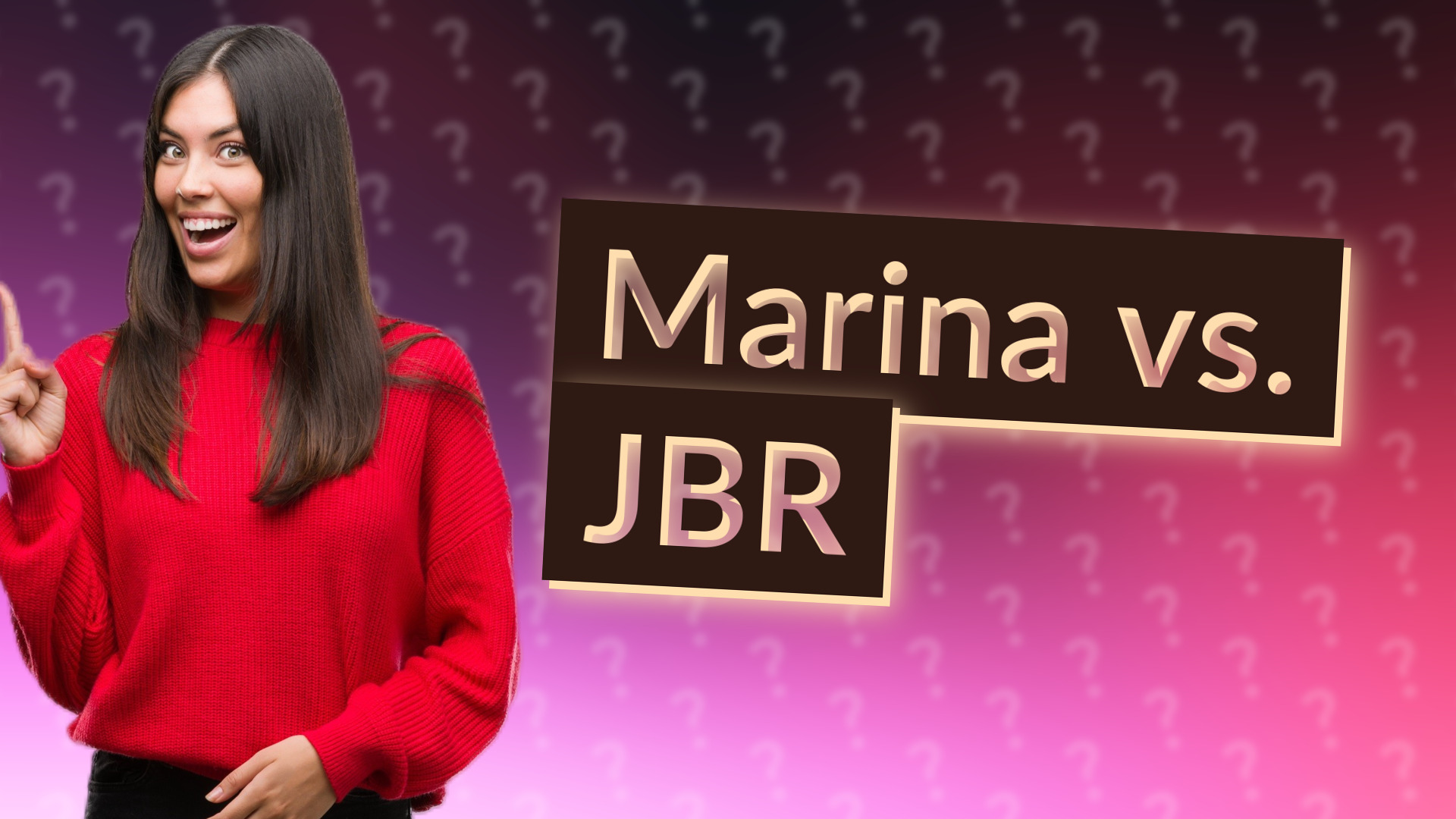 Marina vs. JBR