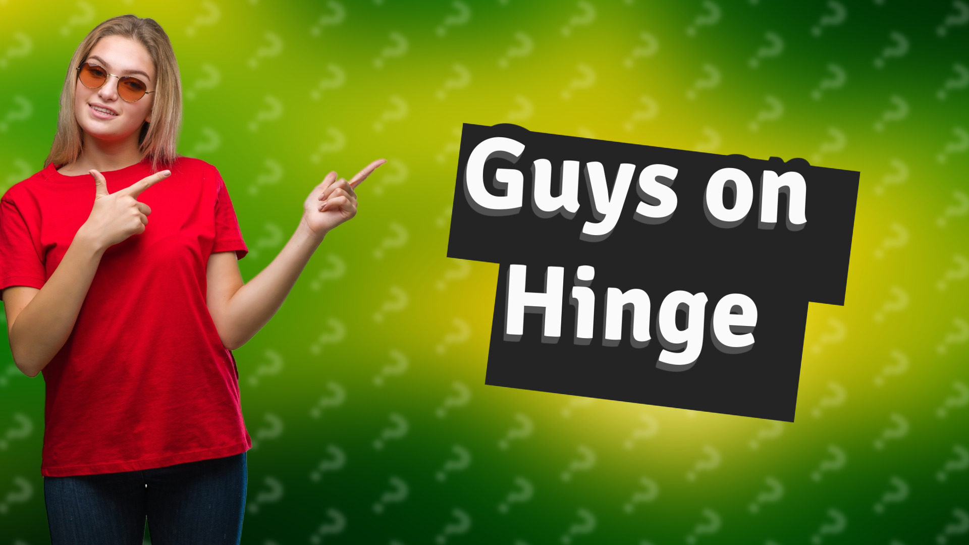 Guys on Hinge