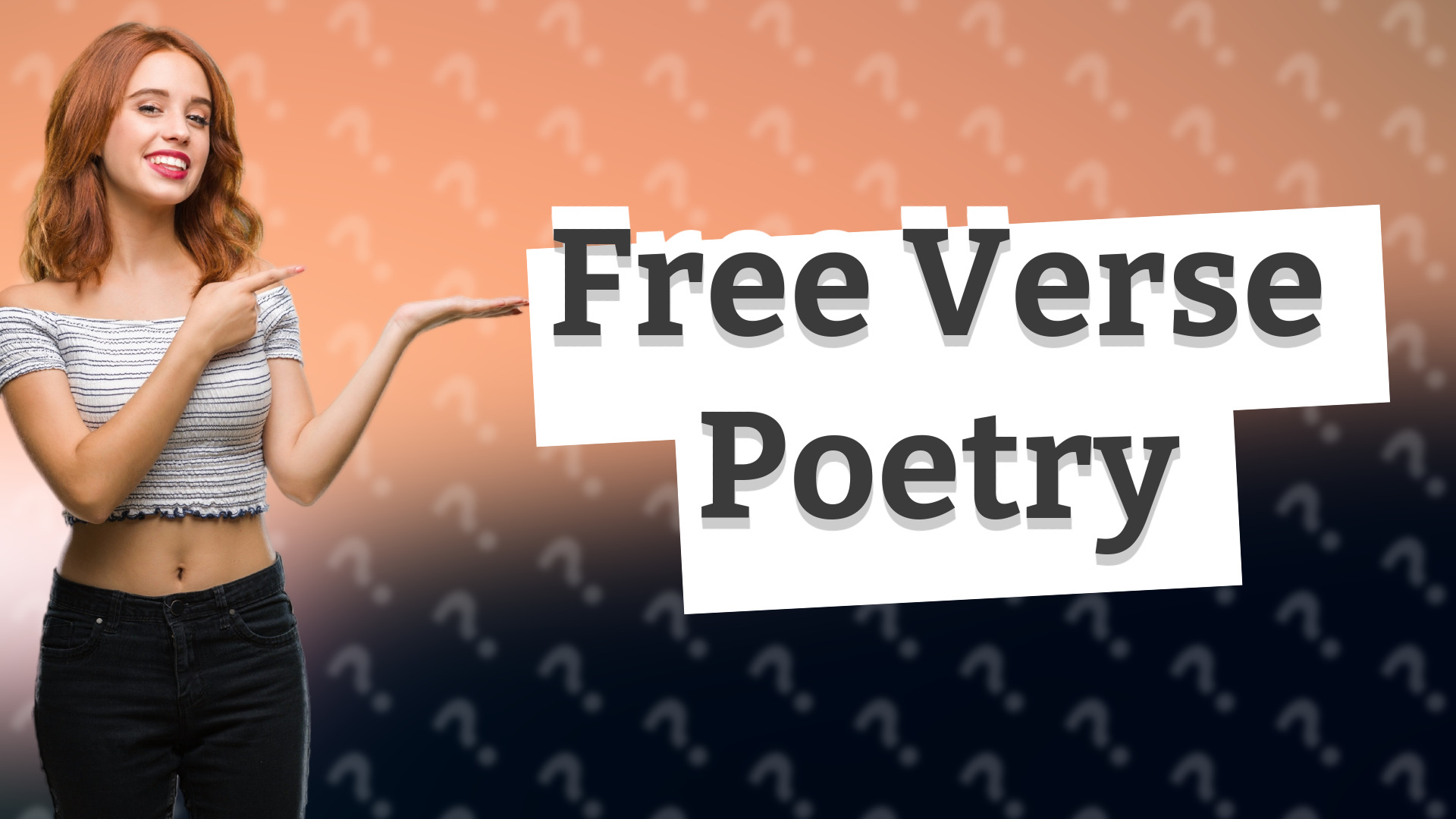 Free Verse Poetry
