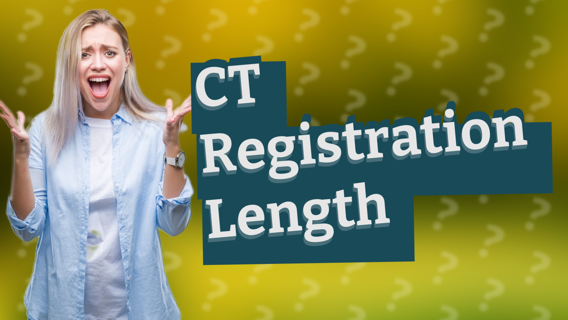 CT Registration Length