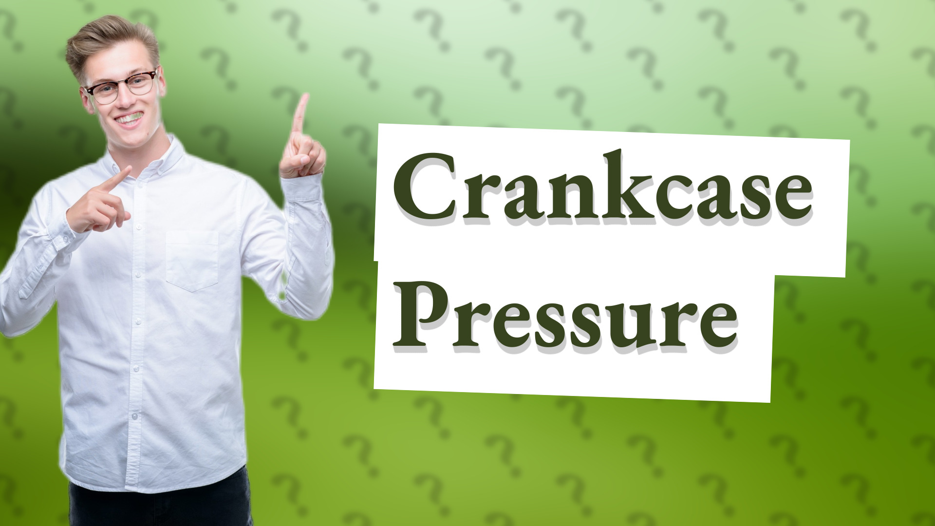 Crankcase Pressure