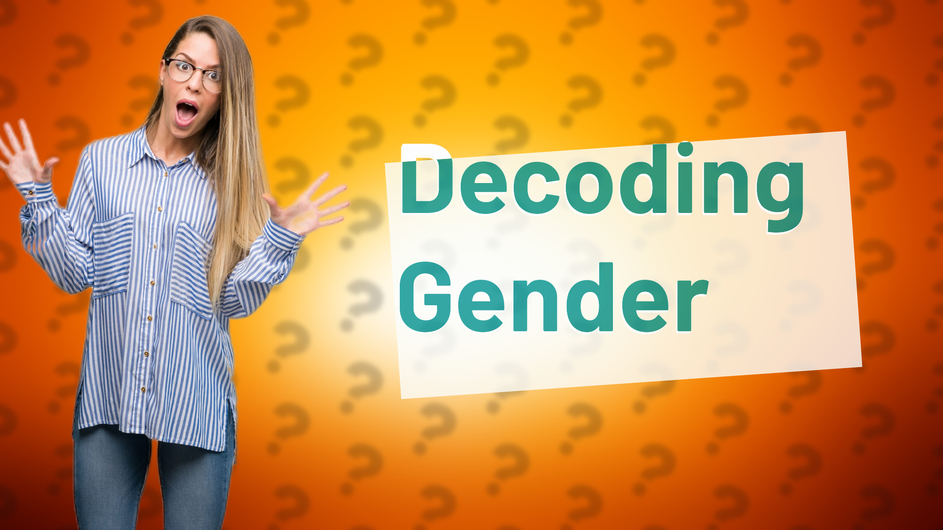 Decoding Gender