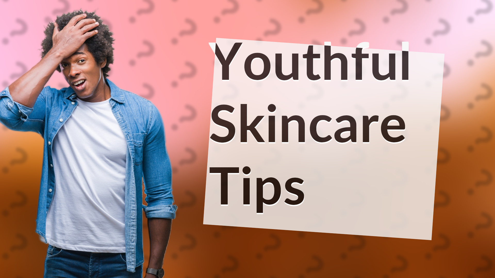 Youthful Skincare Tips