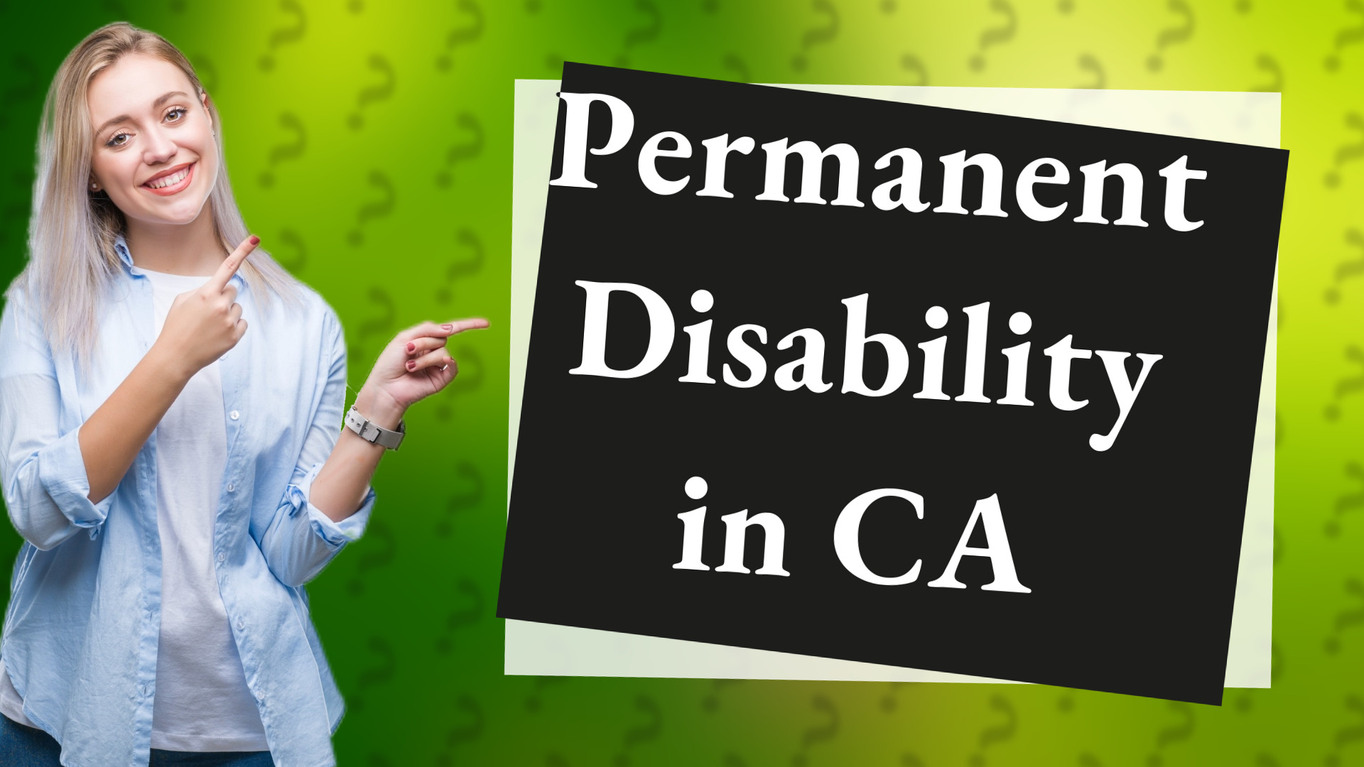 Permanent Disability in CA