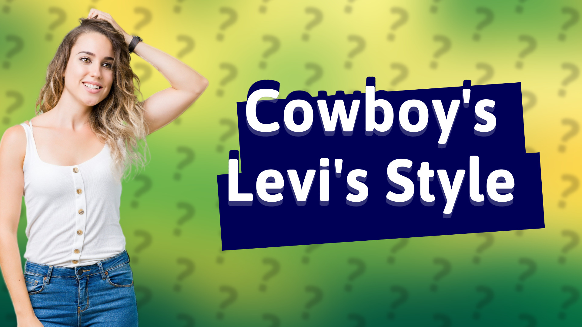 Cowboy's Levi's Style
