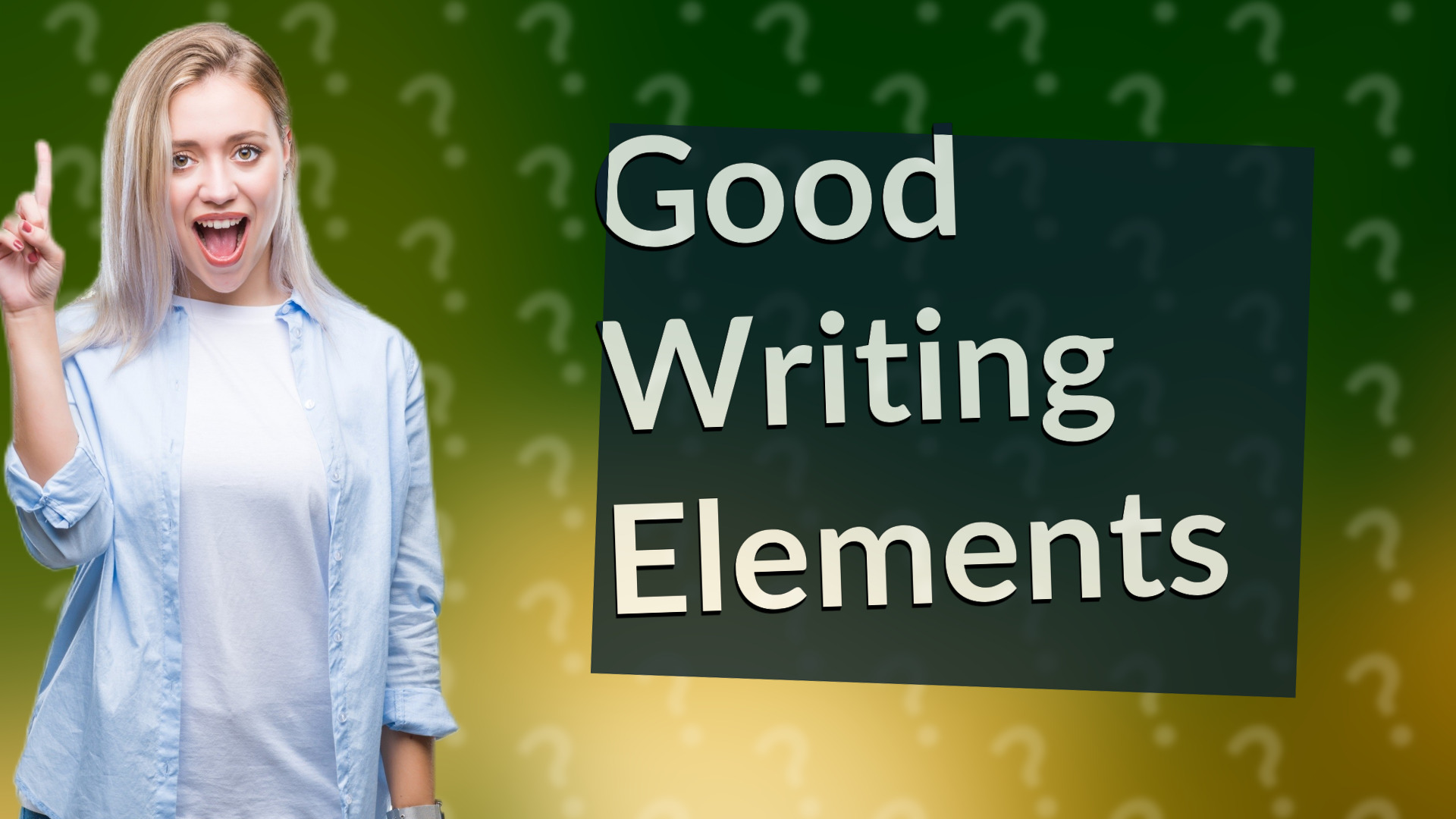 Good Writing Elements