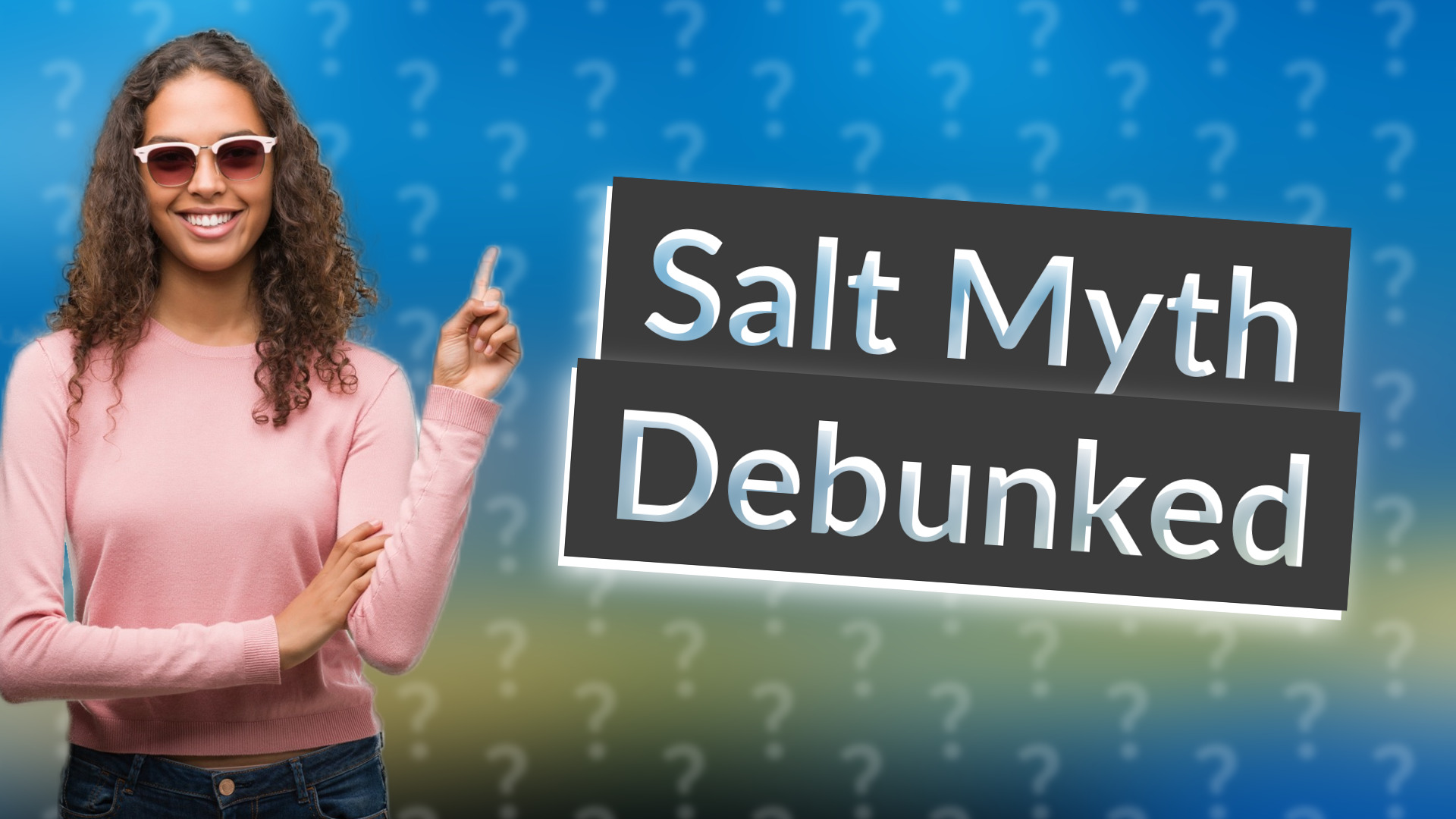 Salt Myth Debunked
