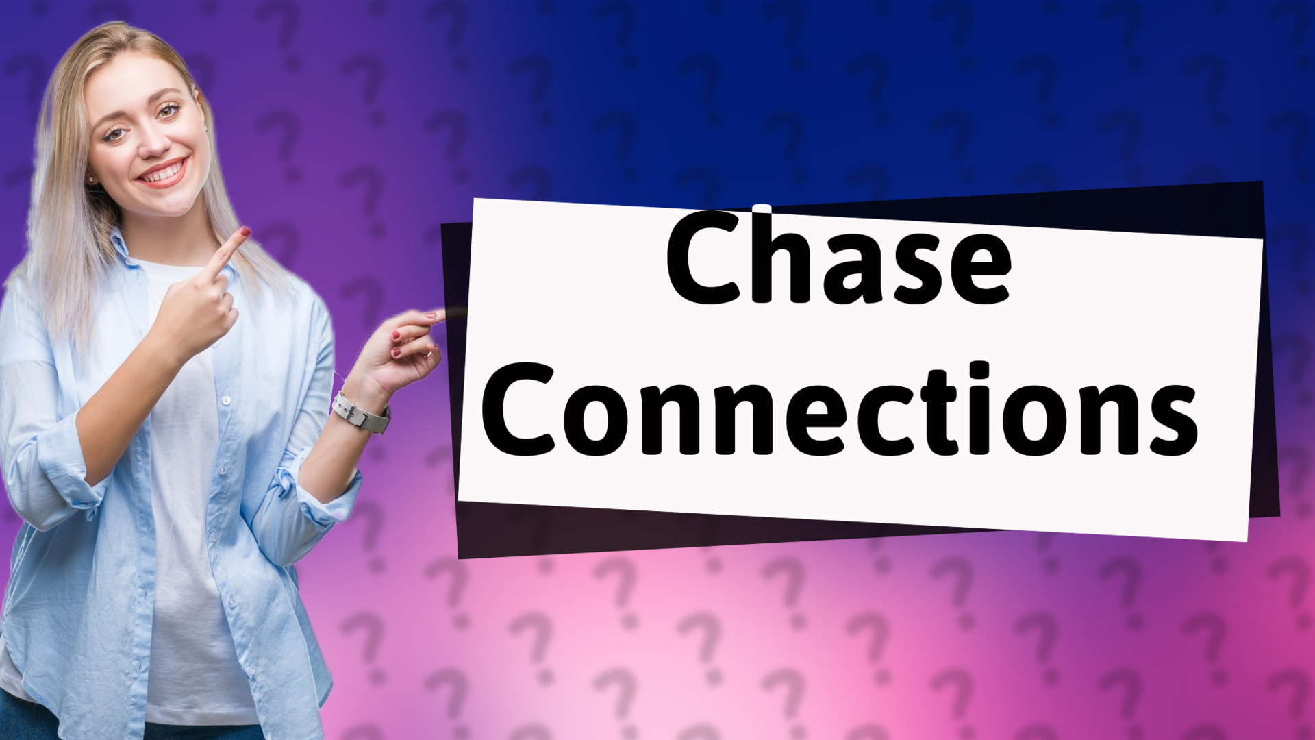Chase Connections