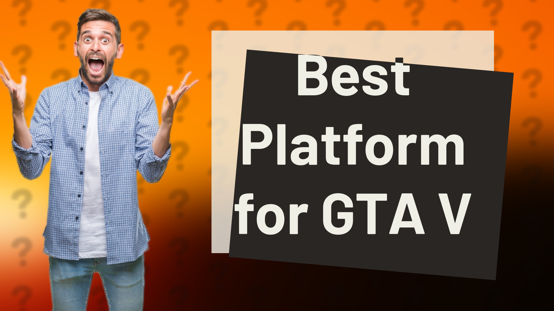 Best Platform for GTA V
