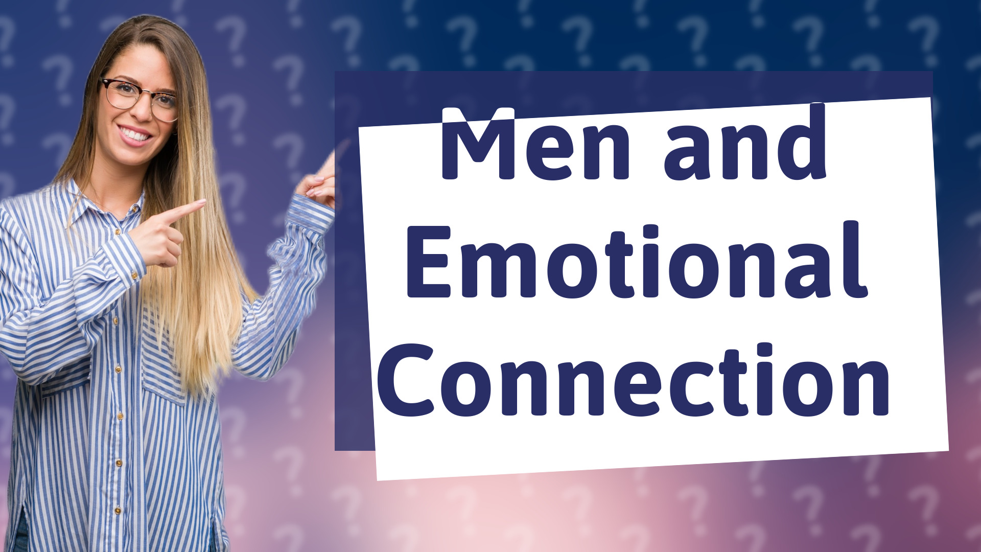 Men and Emotional Connection