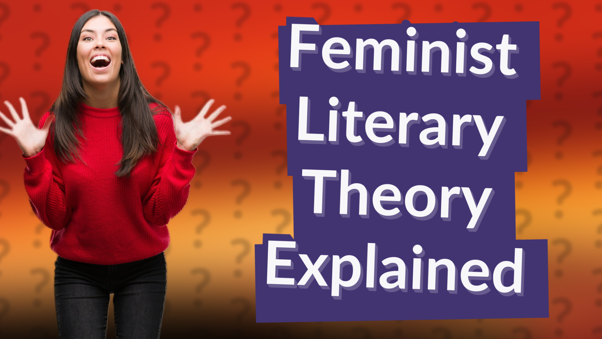 Feminist Literary Theory Explained