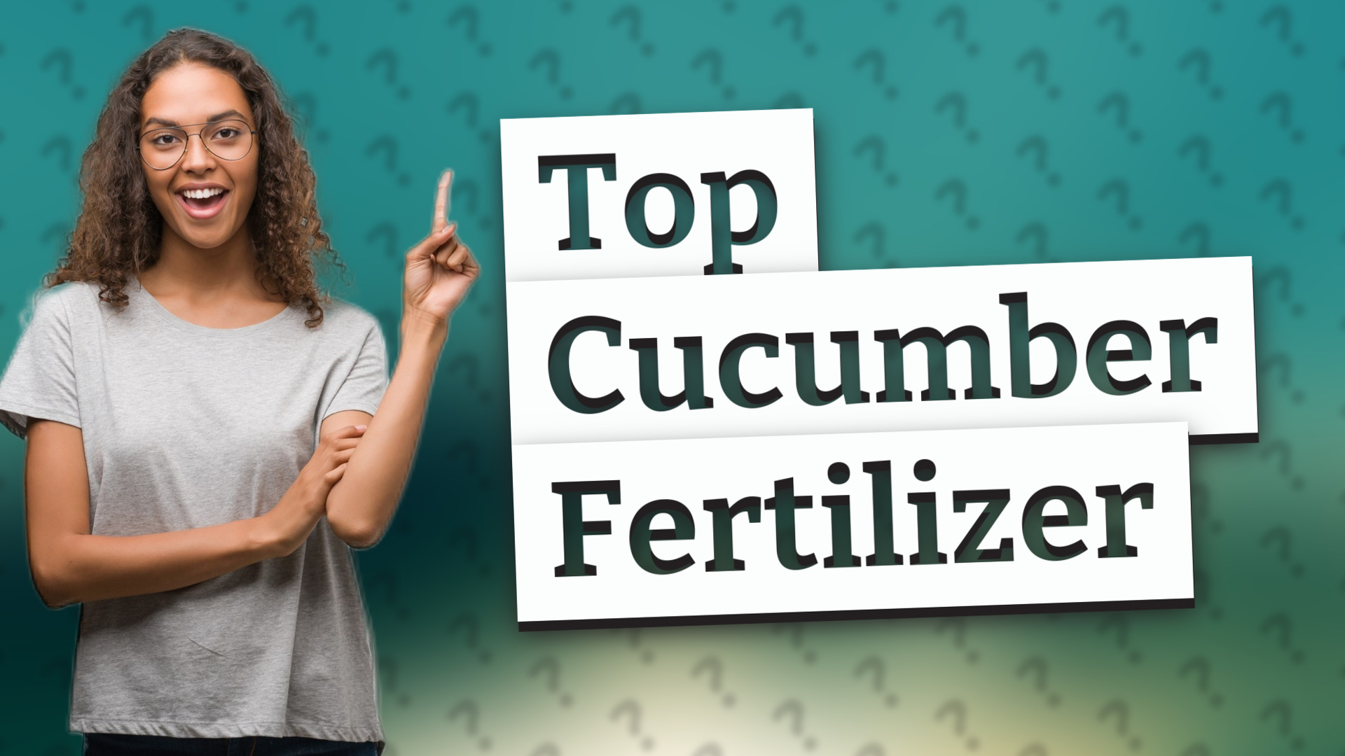 Top Cucumber Fertilizer
