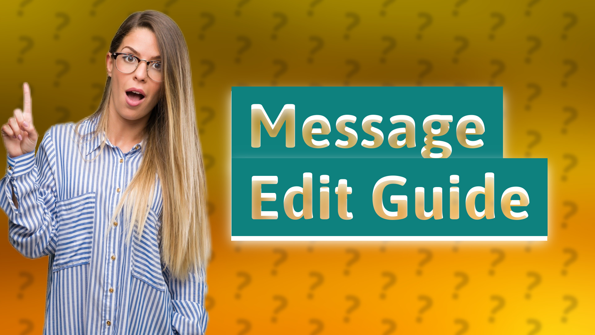 Message Edit Guide